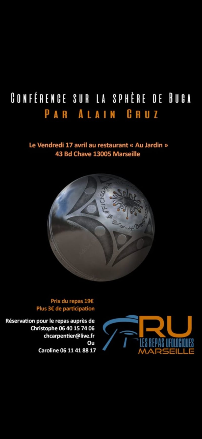 Conférence exceptionnelle aux Repas Ufologiques de Marseille : la mystérieuse sphère de Buga